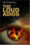 [Hickey Family Mystery 01] • The Loud Adios